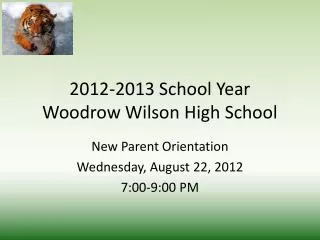 2012-2013 School Year Woodrow Wilson High School