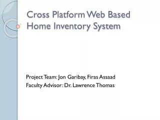 Cross Platform Web Based Home Inventory System