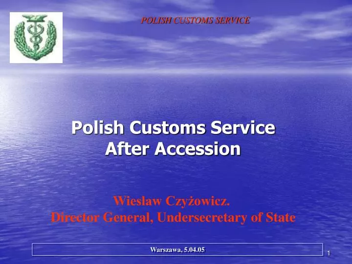 polish customs service after accession