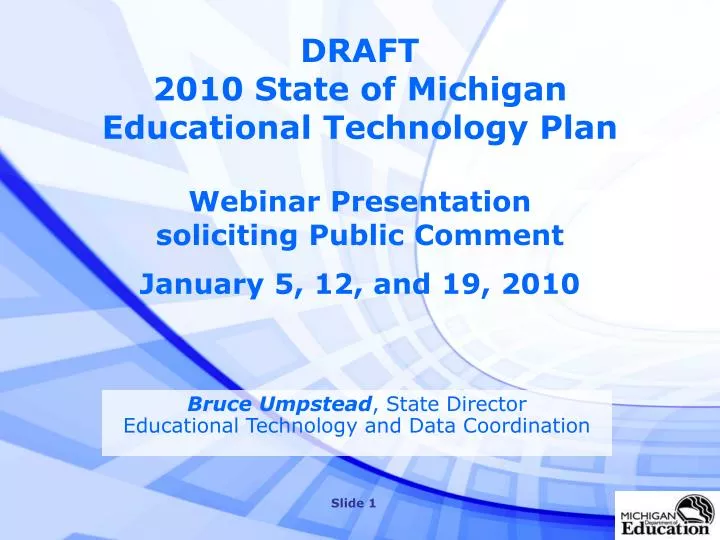 draft 2010 state of michigan educational technology plan