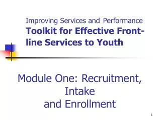 Improving Services and Performance Toolkit for Effective Front-line Services to Youth