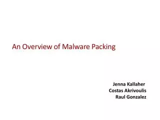 An Overview of Malware Packing