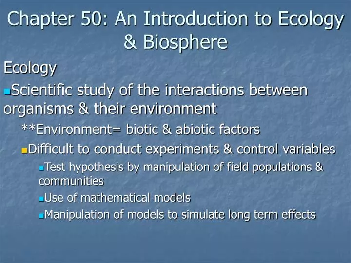 chapter 50 an introduction to ecology biosphere
