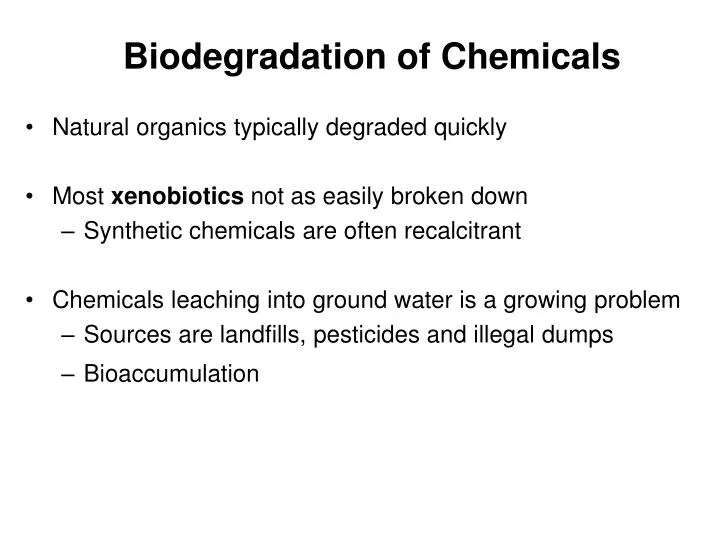 biodegradation of chemicals