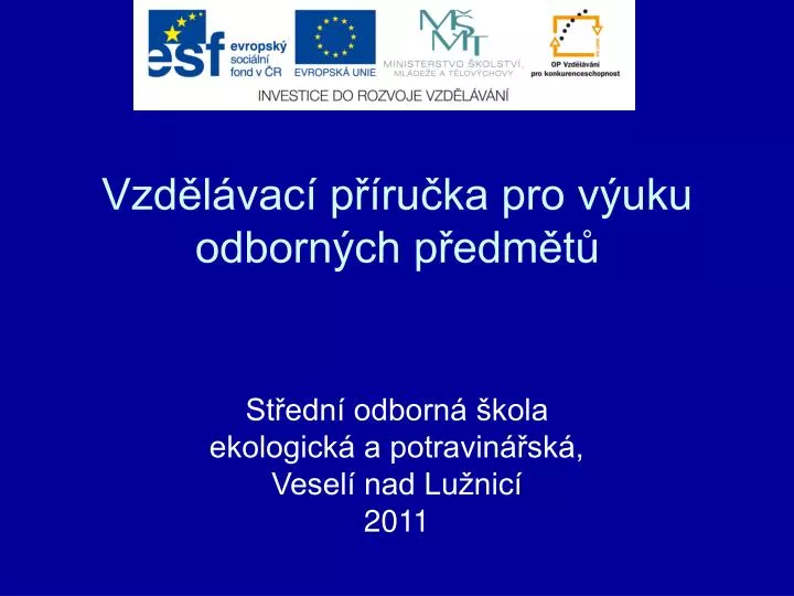 PPT - Vzdělávací Příručka Pro Výuku Odborných Předmětů PowerPoint ...