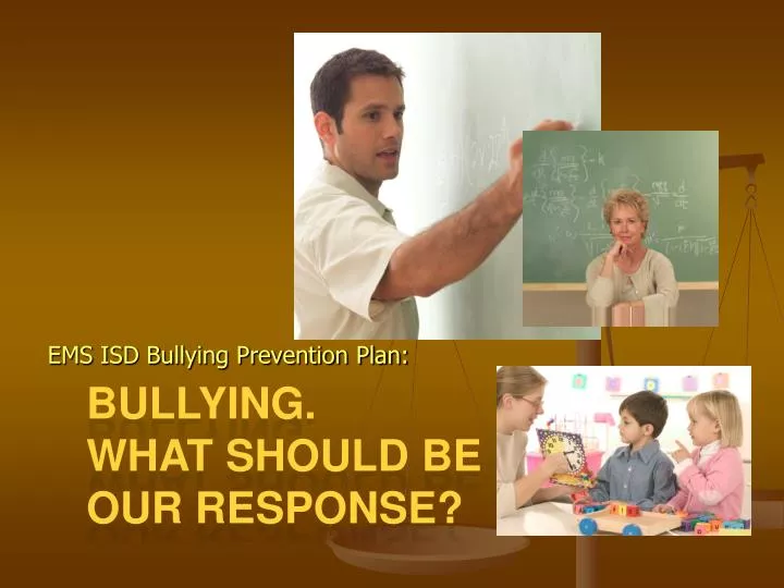 bullying what should be our response