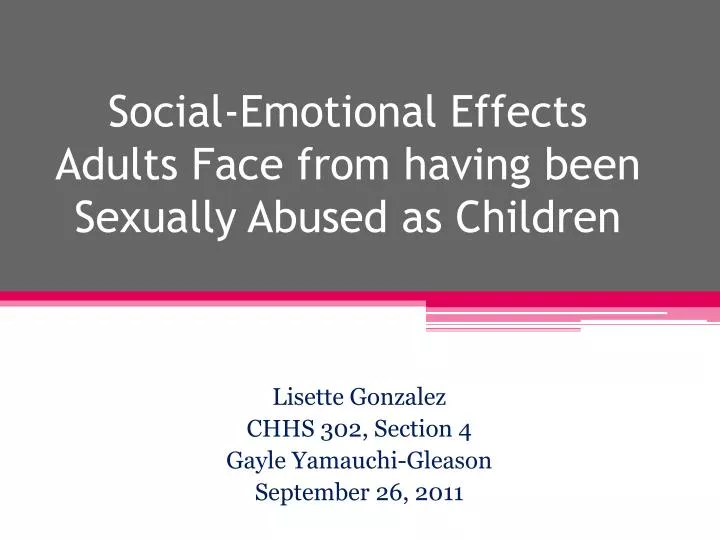 social emotional effects adults face from having been sexually abused as children