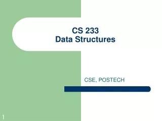 CS 233 Data Structures