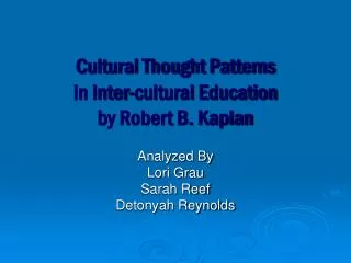 Cultural Thought Patterns in Inter-cultural Education by Robert B. Kaplan