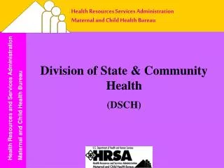 Health Resources Services Administration Maternal and Child Health Bureau