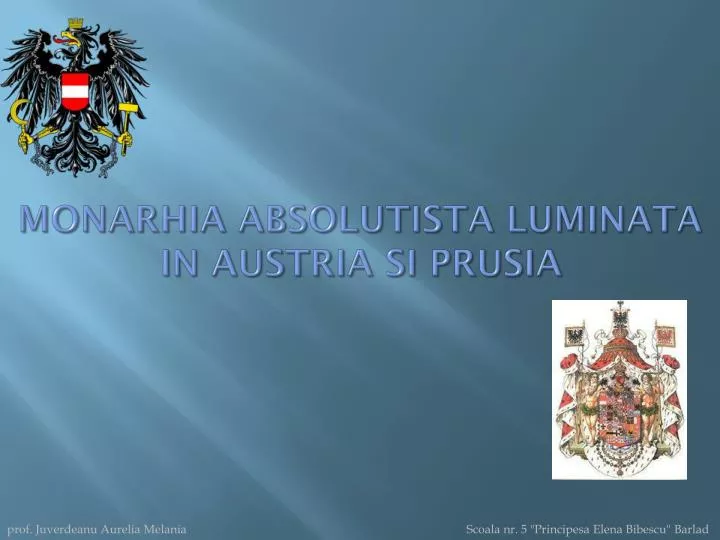 monarhia absolutista luminata in austria si prusia