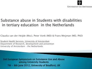 Substance abuse in Students with disabilities in tertiary education in the Netherlands