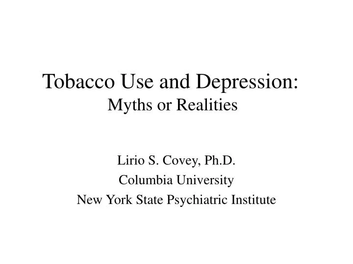 tobacco use and depression myths or realities