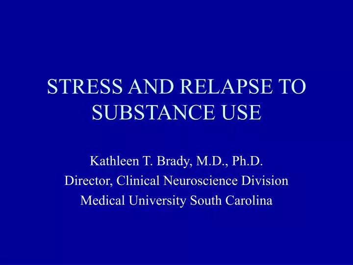 stress and relapse to substance use