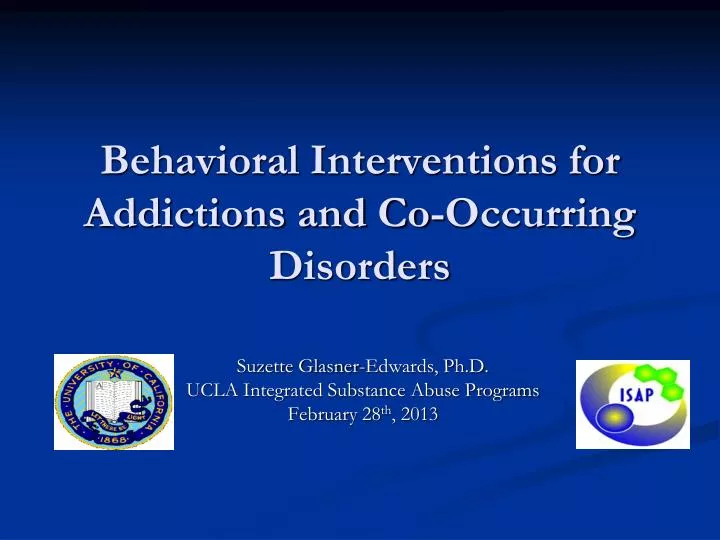 behavioral interventions for addictions and co occurring disorders
