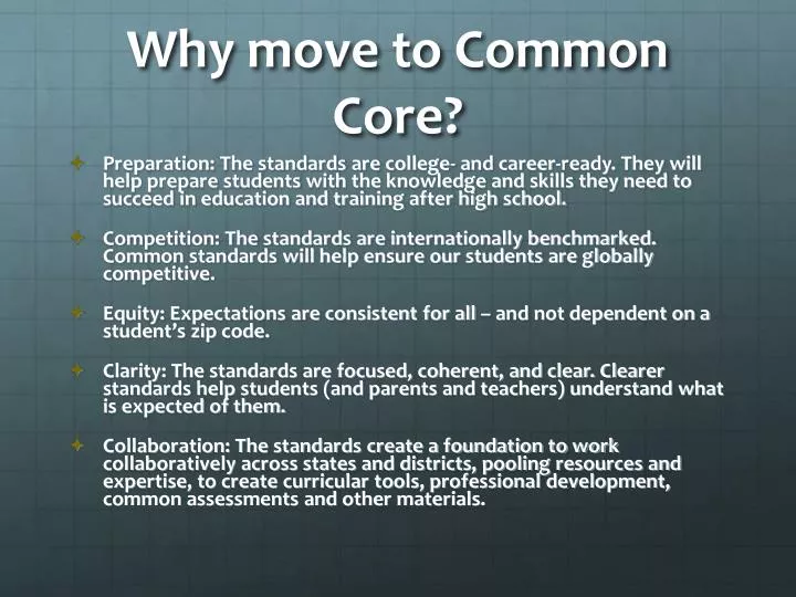 why move to common core