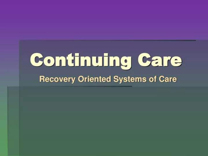 continuing care