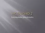 Actividad 2 - slide 1