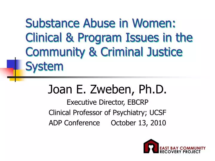 substance abuse in women clinical program issues in the community criminal justice system