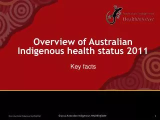 Overview of Australian Indigenous health status 2011