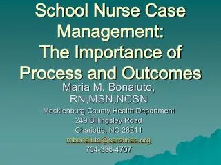 School Nurse Case Management: The Importance of Process and Outcomes