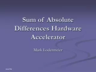 Sum of Absolute Differences Hardware Accelerator