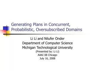 Generating Plans in Concurrent, Probabilistic, Oversubscribed Domains