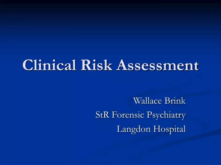 clinical risk assessment