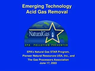 Emerging Technology Acid Gas Removal