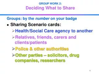 GROUP WORK 2: Deciding What to Share