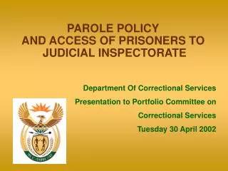 PAROLE POLICY AND ACCESS OF PRISONERS TO JUDICIAL INSPECTORATE