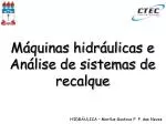Máquinas hidráulicas e Análise de sistemas de recalque - slide 1