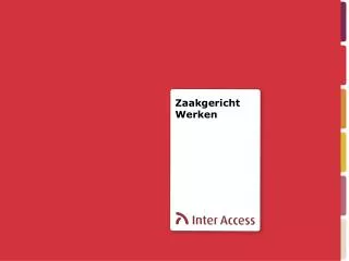zaakgericht werken