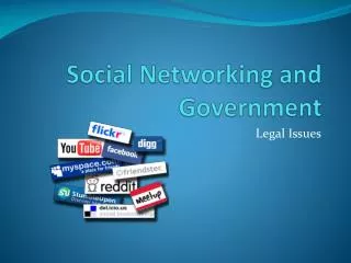 Social Networking and Government