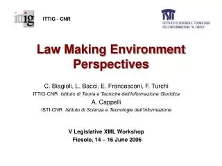 Law Making Environment Perspectives