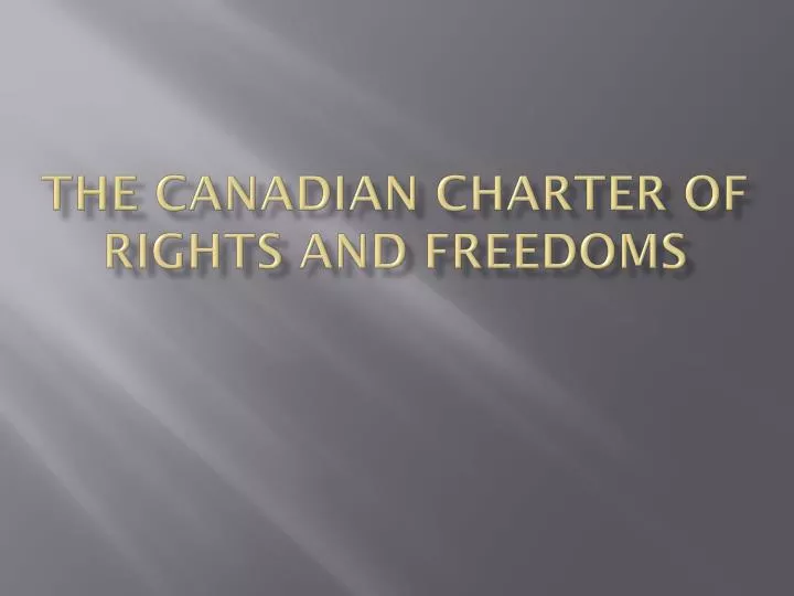 the canadian charter of rights and freedoms