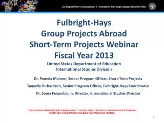 Fulbright-Hays Group Projects Abroad Short-Term Projects Webinar Fiscal Year 2013