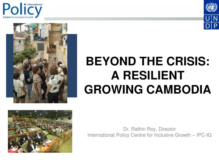 beyond the crisis a resilient growing cambodia