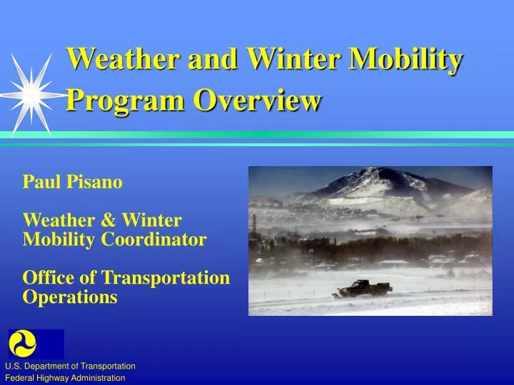 weather and winter mobility program overview