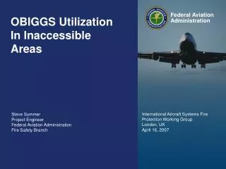 OBIGGS Utilization In Inaccessible Areas