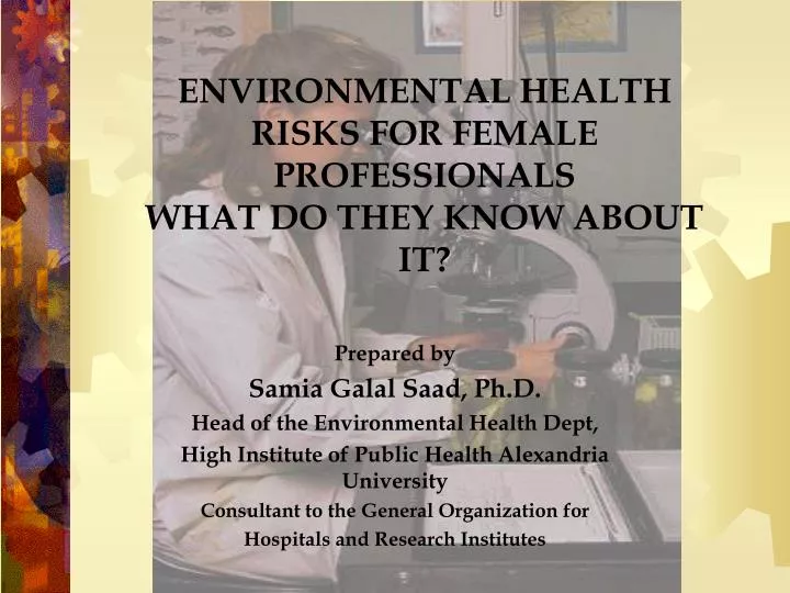 environmental health risks for female professionals what do they know about it