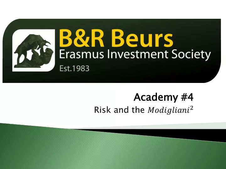 academy 4 risk and the