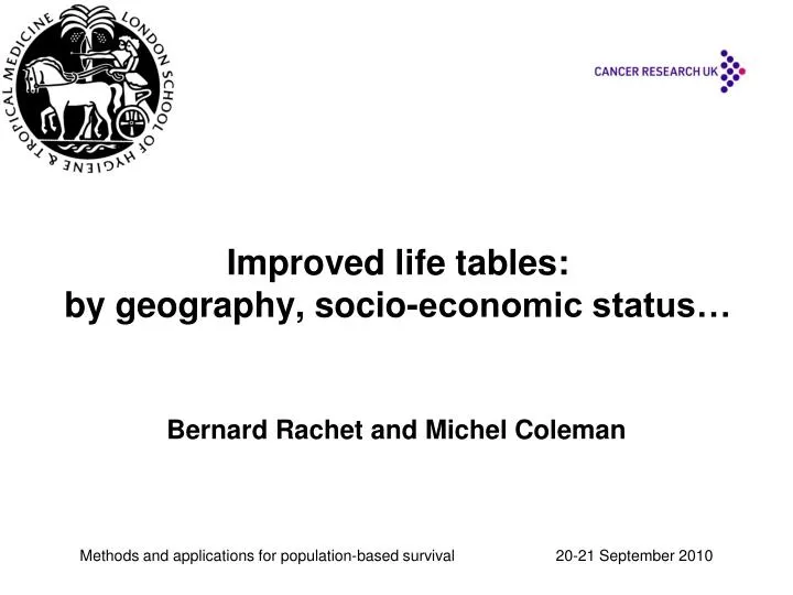 improved life tables by geography socio economic status