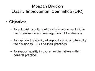 Monash Division Quality Improvement Committee (QIC)