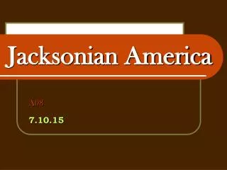 Jacksonian America