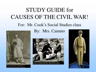 STUDY GUIDE for CAUSES OF THE CIVIL WAR!