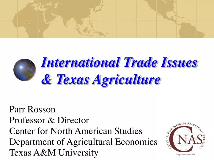 international trade issues texas agriculture