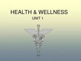 HEALTH &amp; WELLNESS