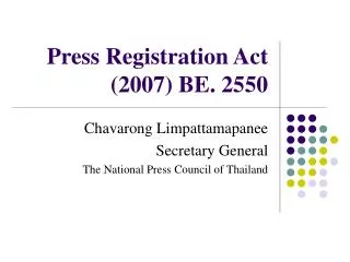 Press Registration Act (2007) BE. 2550