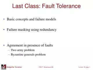 Last Class: Fault Tolerance